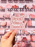 Fuck Dem Keeds (Fuck Them Kids) Sticker/Magnet, 3x3"