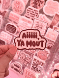 Aiii Ya Mout Sticker/Magnet, 3x2"