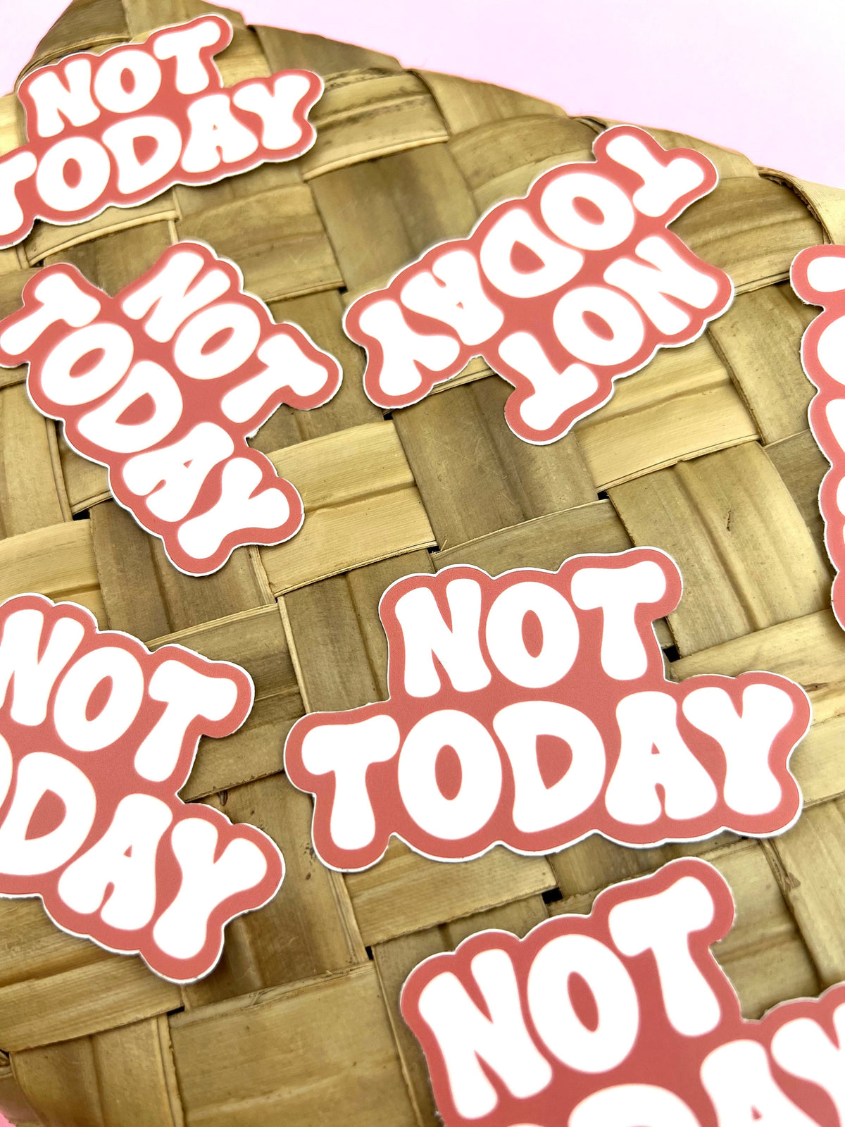 Not Today Pink Sticker/Magnet, 3x1.75"