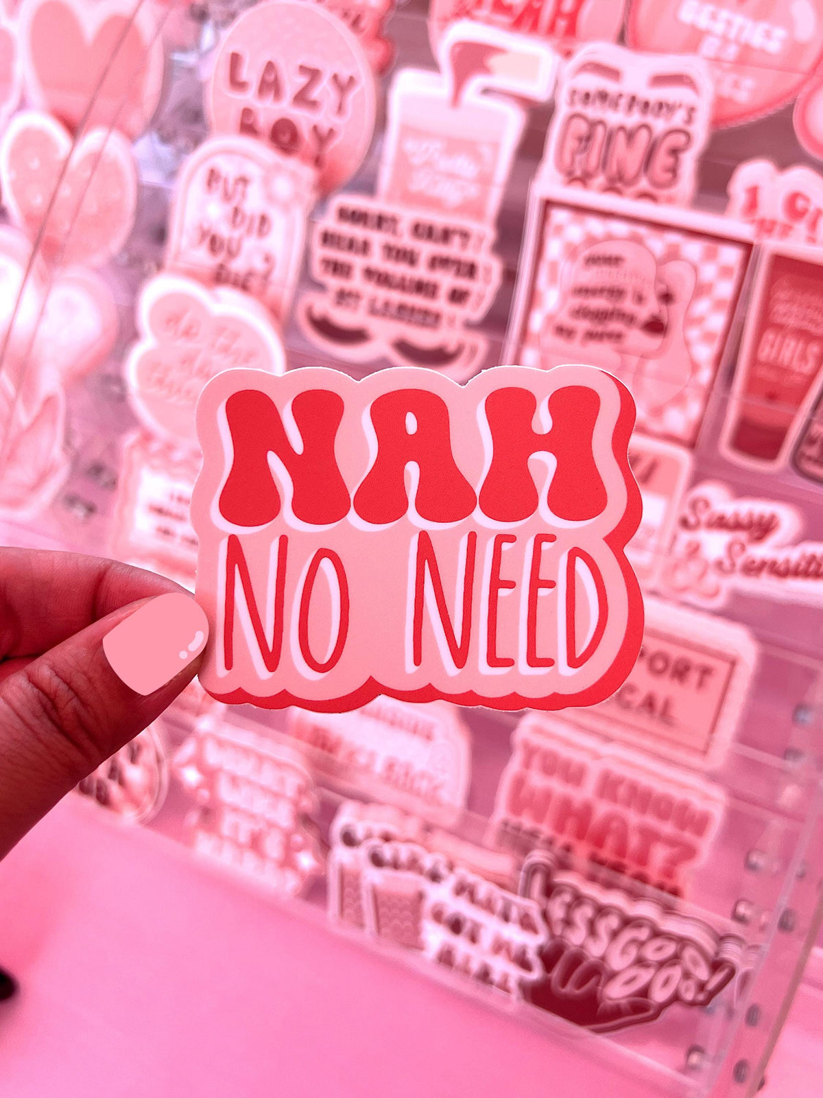 Nah No Need Sticker/Magnet, 3x2.3"