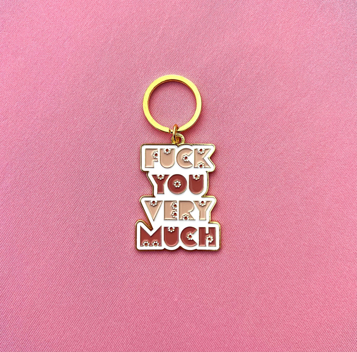 Fuck You Very Much, Soft Enamel Gold Metal Keychain, 2x1.5"