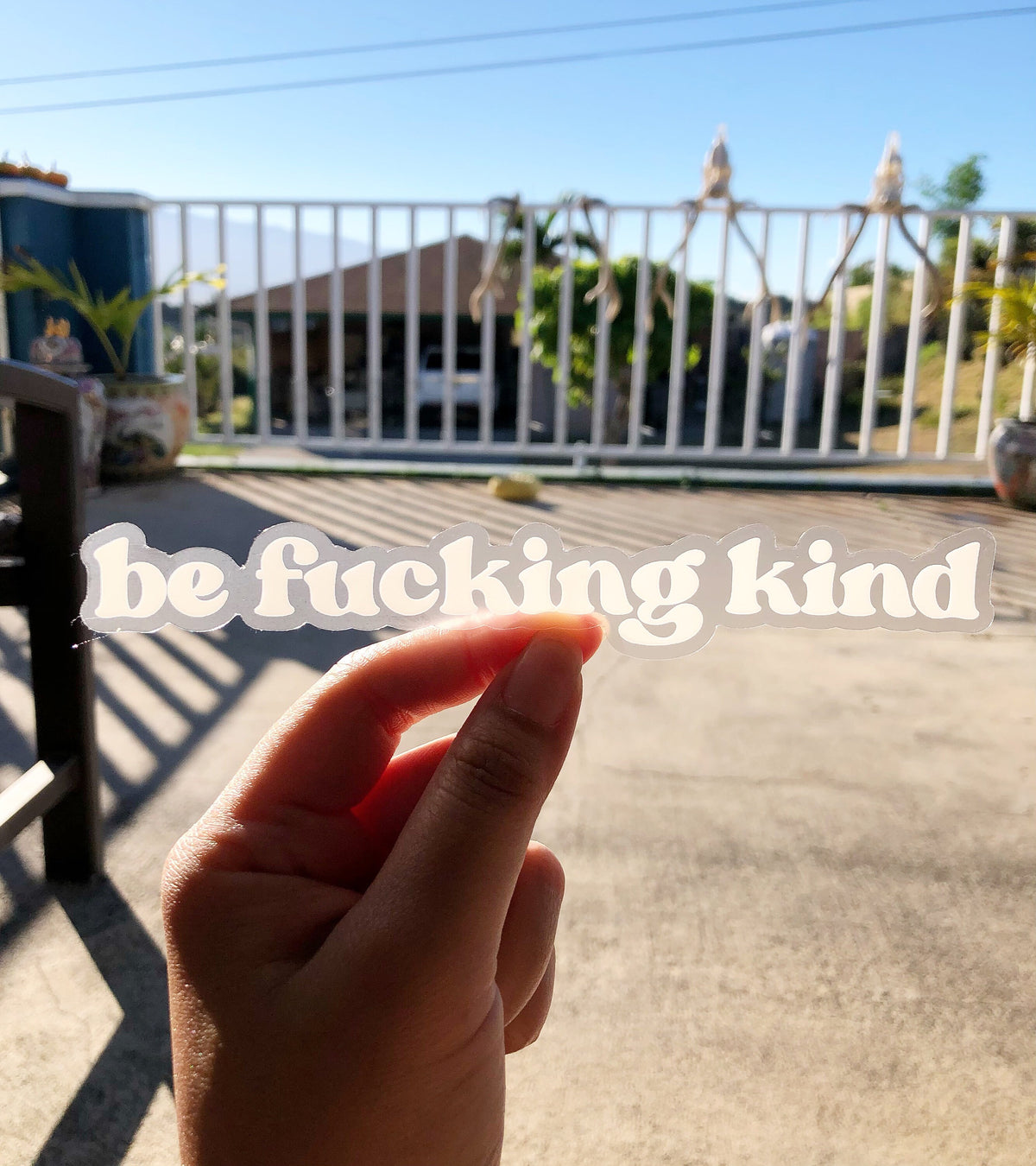 Be Fucking Kind Clear Sticker, 6.5x0.75"