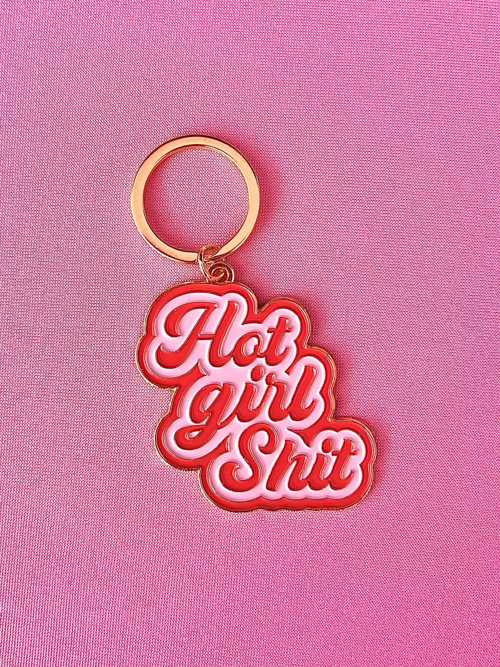 Hot Girl Shit, Soft Enamel Gold Metal Keychain, 2x2"