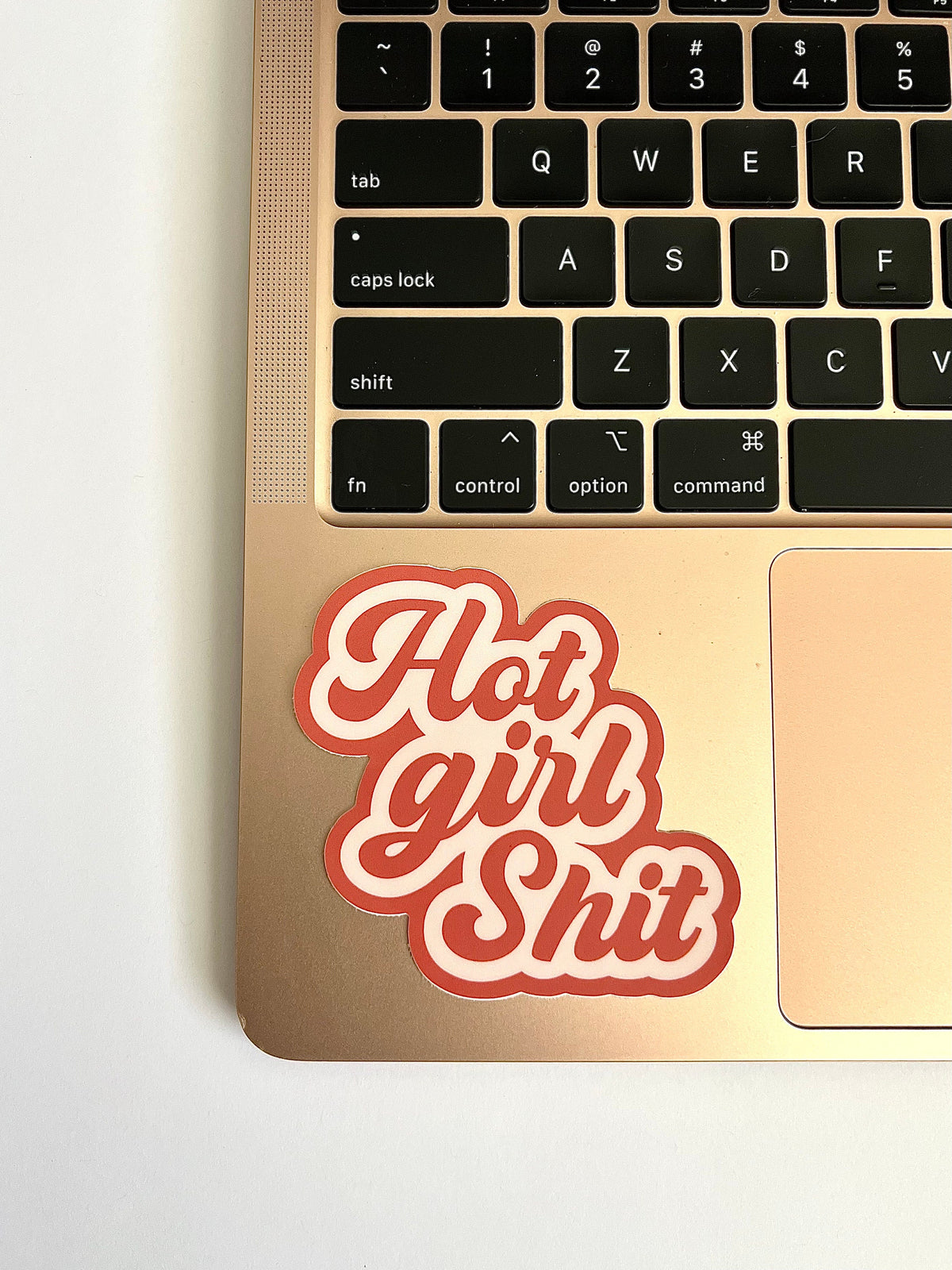 Hot Girl Shit Sticker/Magnet, 3x3in.