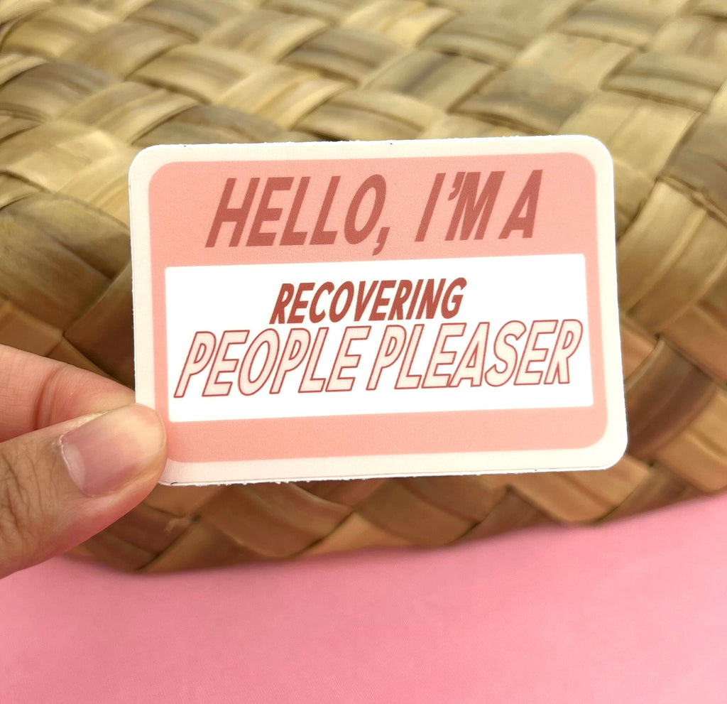 Recovering People Pleaser Sticker/Magnet, 3x2"