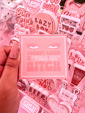 Nobody Likes a Pick Me Bitch Sticker/Magnet, 3x2.75"