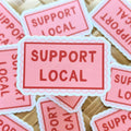 Support Local Sticker/Magnet, 3x2in.