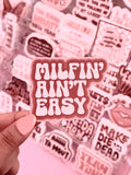 Milfin' Ain't Easy Sticker/Magnet, 3x2.3"