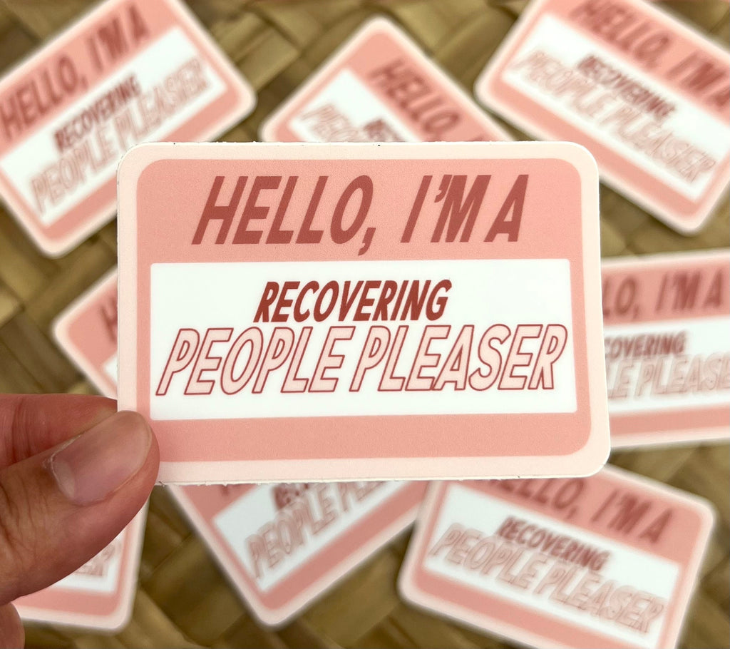 Recovering People Pleaser Sticker/Magnet, 3x2"