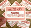 Recovering People Pleaser Sticker/Magnet, 3x2"