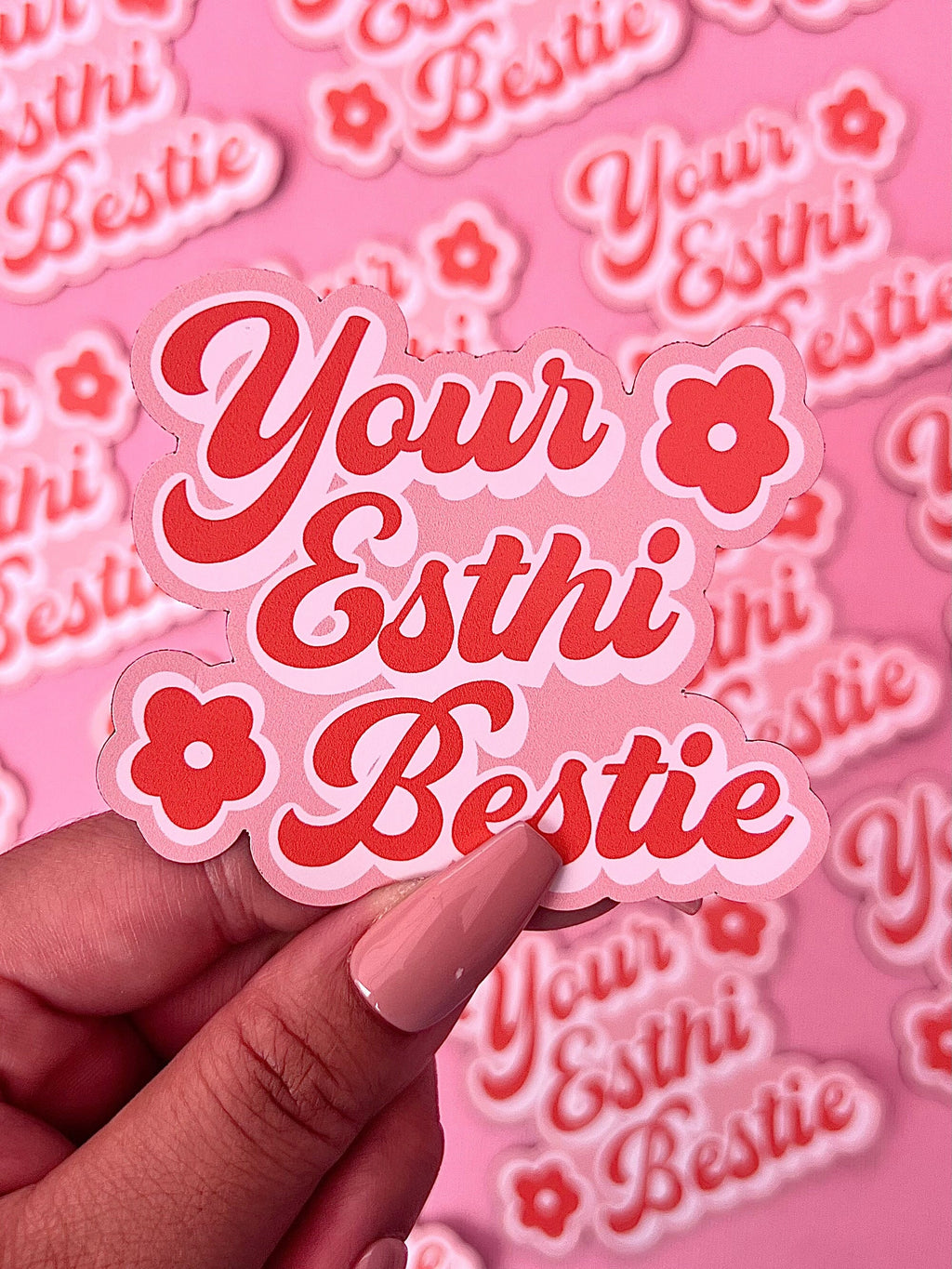Your Esthi Bestie Sticker/Magnet, 3x2.5"