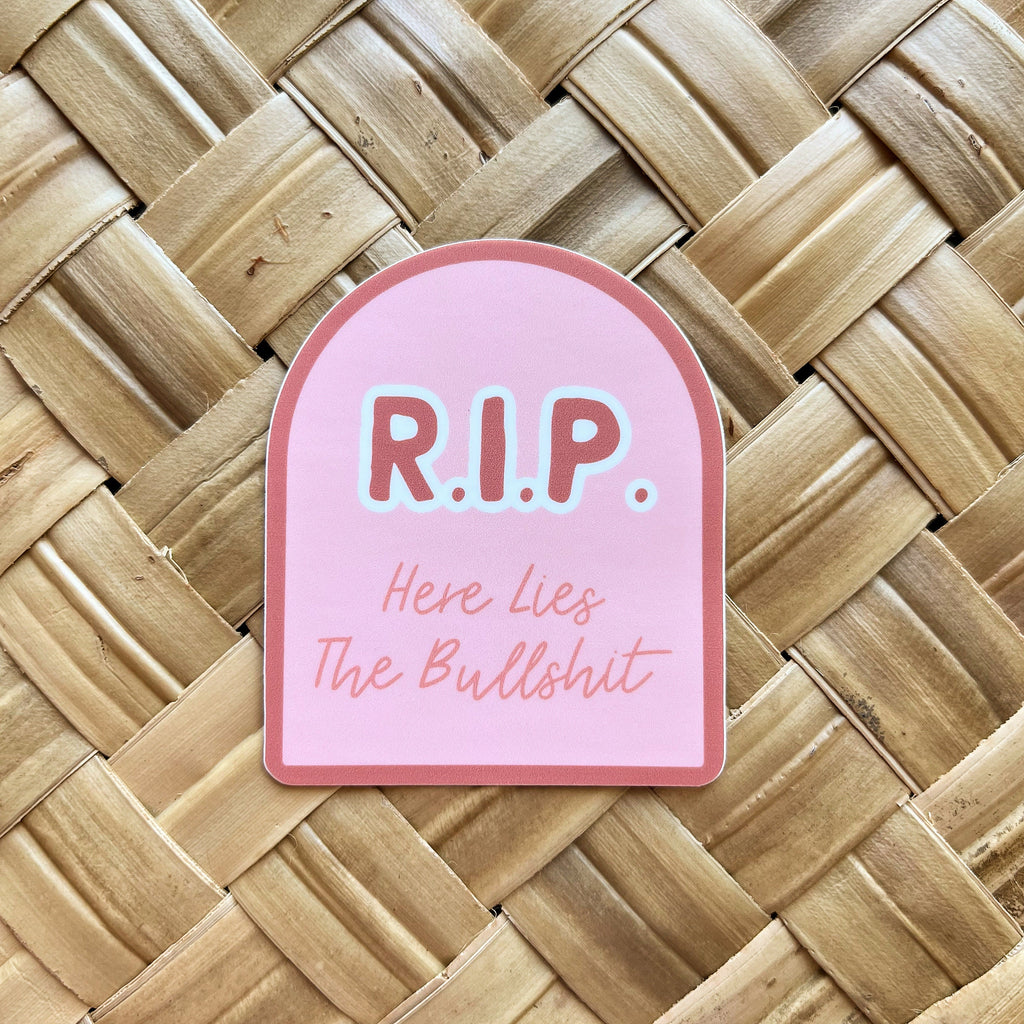 RIP Here Lies the Bullshit Sticker/Magnet, 3x2.5in.